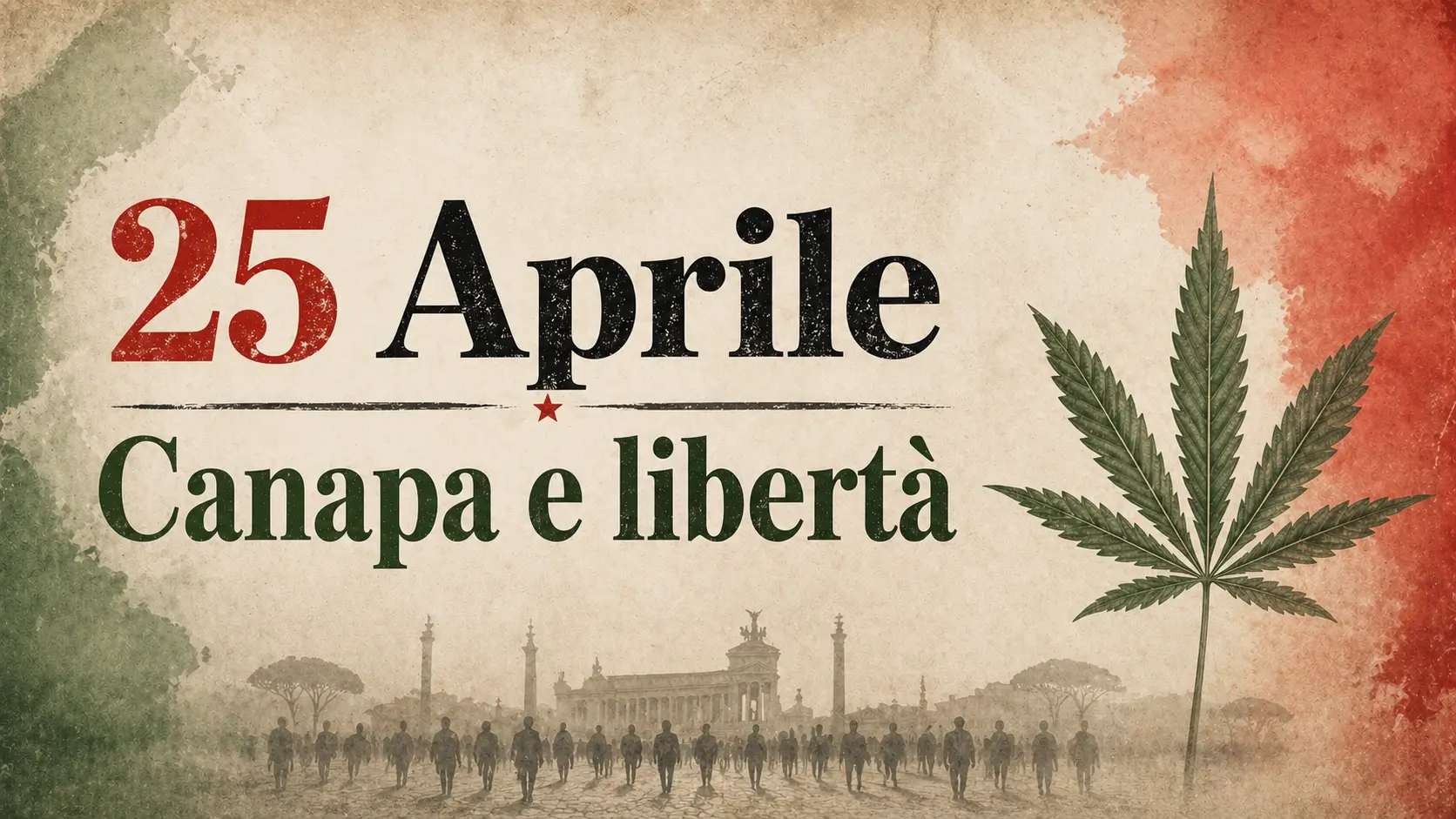 25 Aprile e canapa: liberare la memoria, liberare il dibattito
